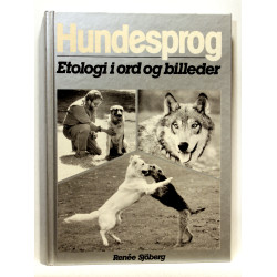 Hundesprog - etologi i ord og billeder