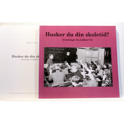Husker du din skoletid? Erindringer fra Løkken-Vrå + Tillæg til bogen