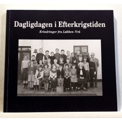 Håndværk og håndværkerliv. Erindringer fra Løkken-Vrå