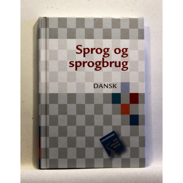 Sprog og sprogbrug. Dansk