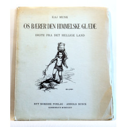 Os bærer den himmelske glæde. Digte fra det hellige land