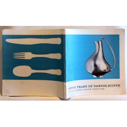 Fifty Years of Danish Silver in the Georg Jensen Tradition
