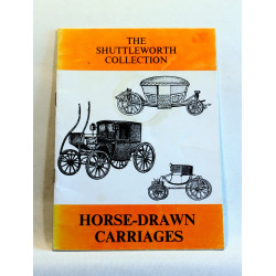 Horse Drawn Carriages of the Shuttleworth Collection