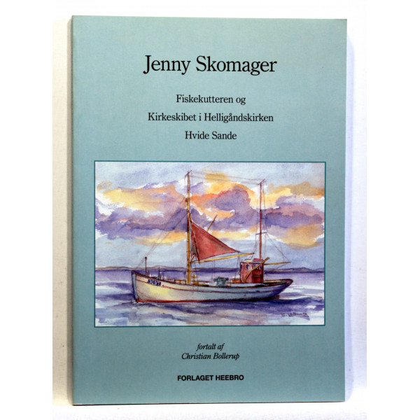 Jenny Skomager. Fiskekutteren og kirkeskibet i Helligåndskirken Hvide Sande