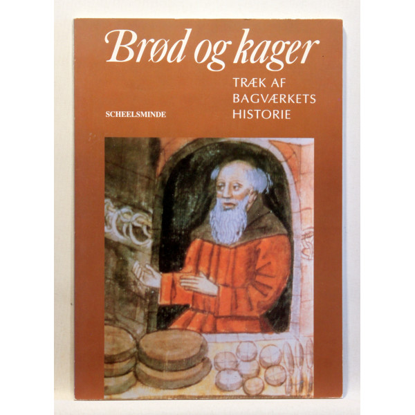 Brød og kager - træk af spisevanernes historie