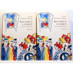 Regnbuelandet - En roman fra Sydslesvig. 2 Bind.