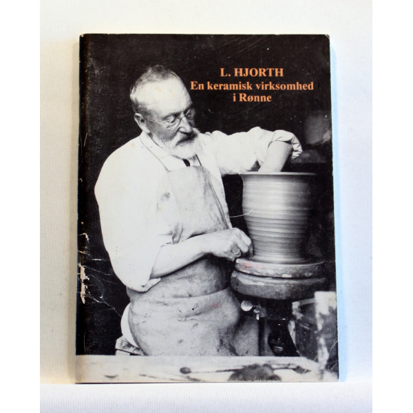 L. Hjorth. En keramisk virksomhed i Rønne
