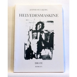 Helvedesmaskine. Digte