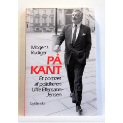 På kant. Et portræt af politikeren Uffe Ellemann-Jensen