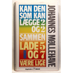 Kan den, som kan lægge to og to sammen - lade fem og syv være lige?