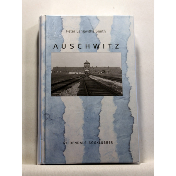 Auschwitz - en beskrivelse