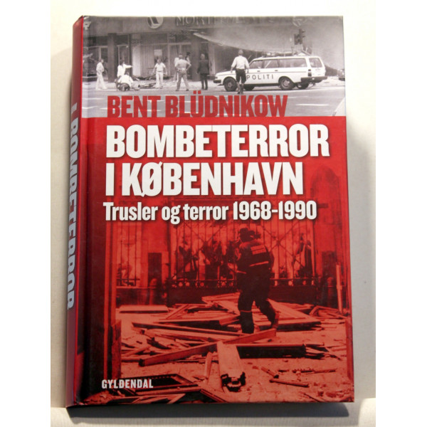Bombeterror i København. Trusler og terror 1968-1990