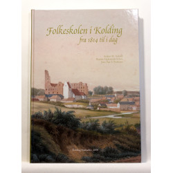 Folkeskolen i Kolding fra 1814 til i dag