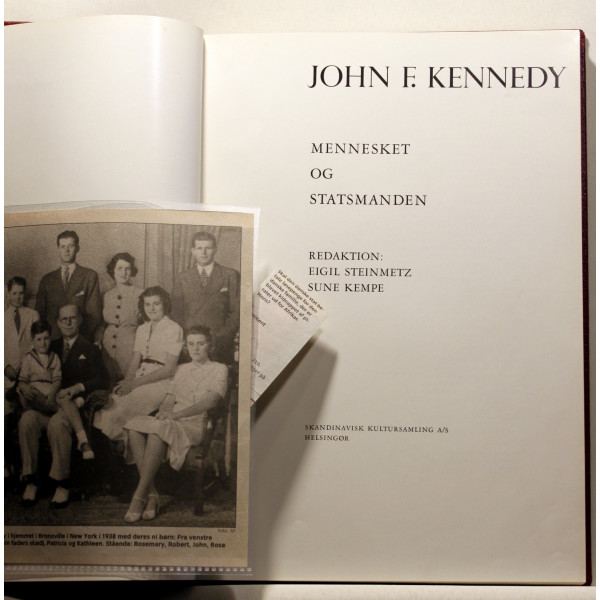 John F. Kennedy. Mennesket og Statsmanden