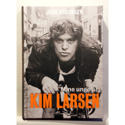 Kim Larsen. Mine unge år