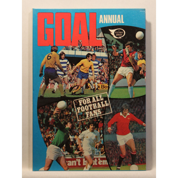 Goal Annual. For All Football Fans