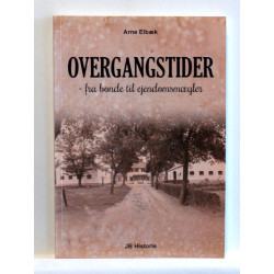 Overgangstider - fra bonde til ejendomsmægler
