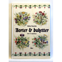 Borter & buketter. Ideer til dekorationer