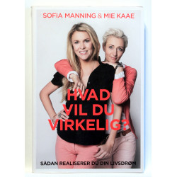 Hvad vil du virkelig?
