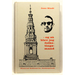 og så blev jeg folketingsmand