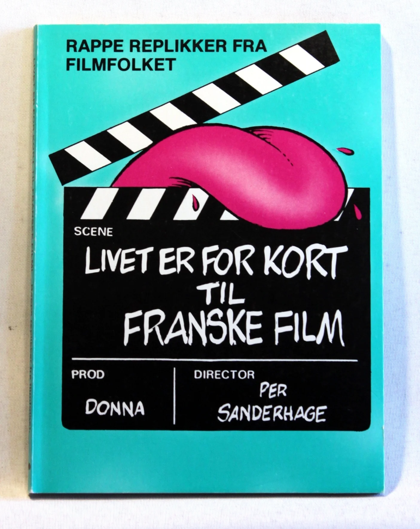 Livet er for kort til franske film. Rappe replikker fra filmfolket