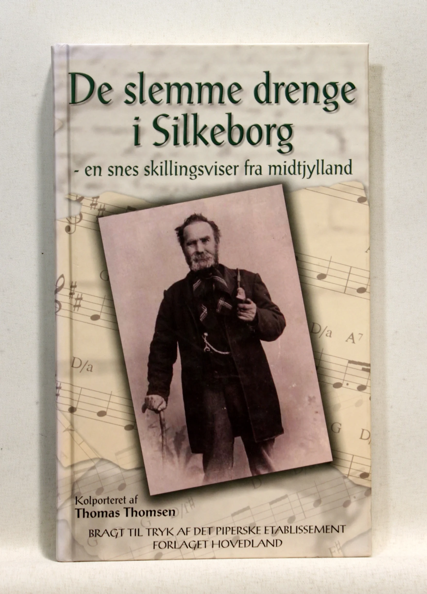 De slemme drenge i Silkeborg – en snes skillingsviser fra Midtjylland