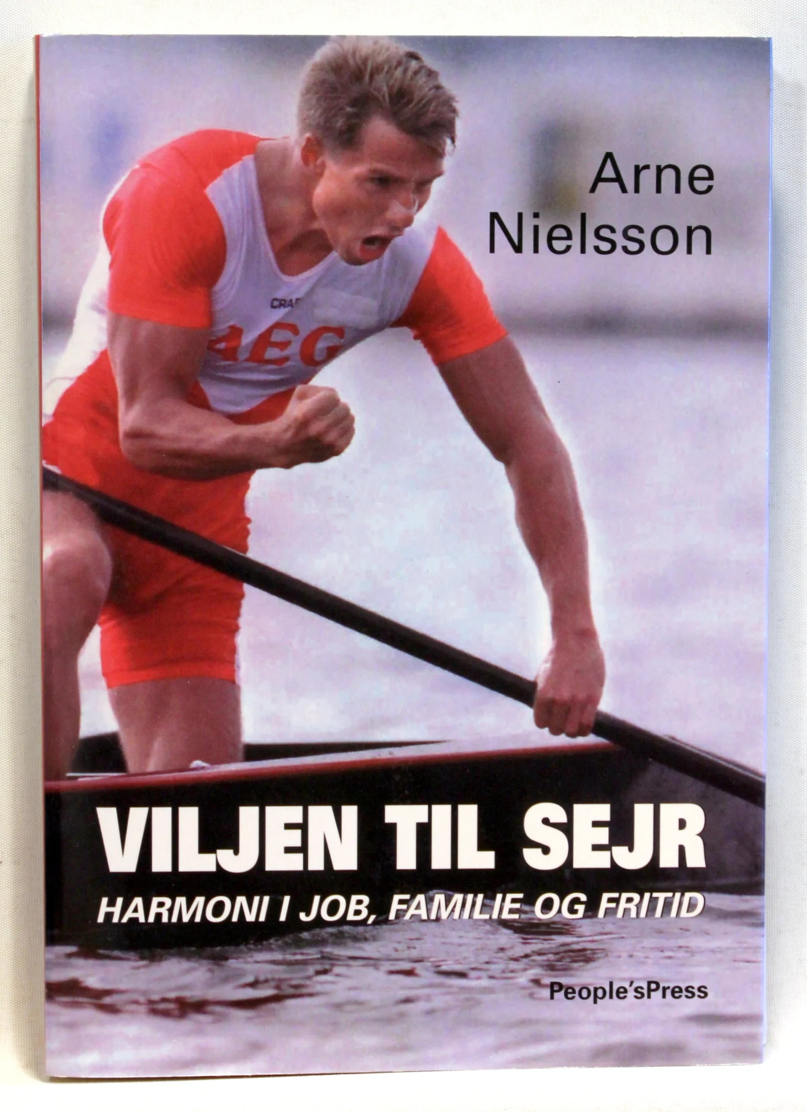 Viljen til sejr. Harmoni i job, familie og fritid