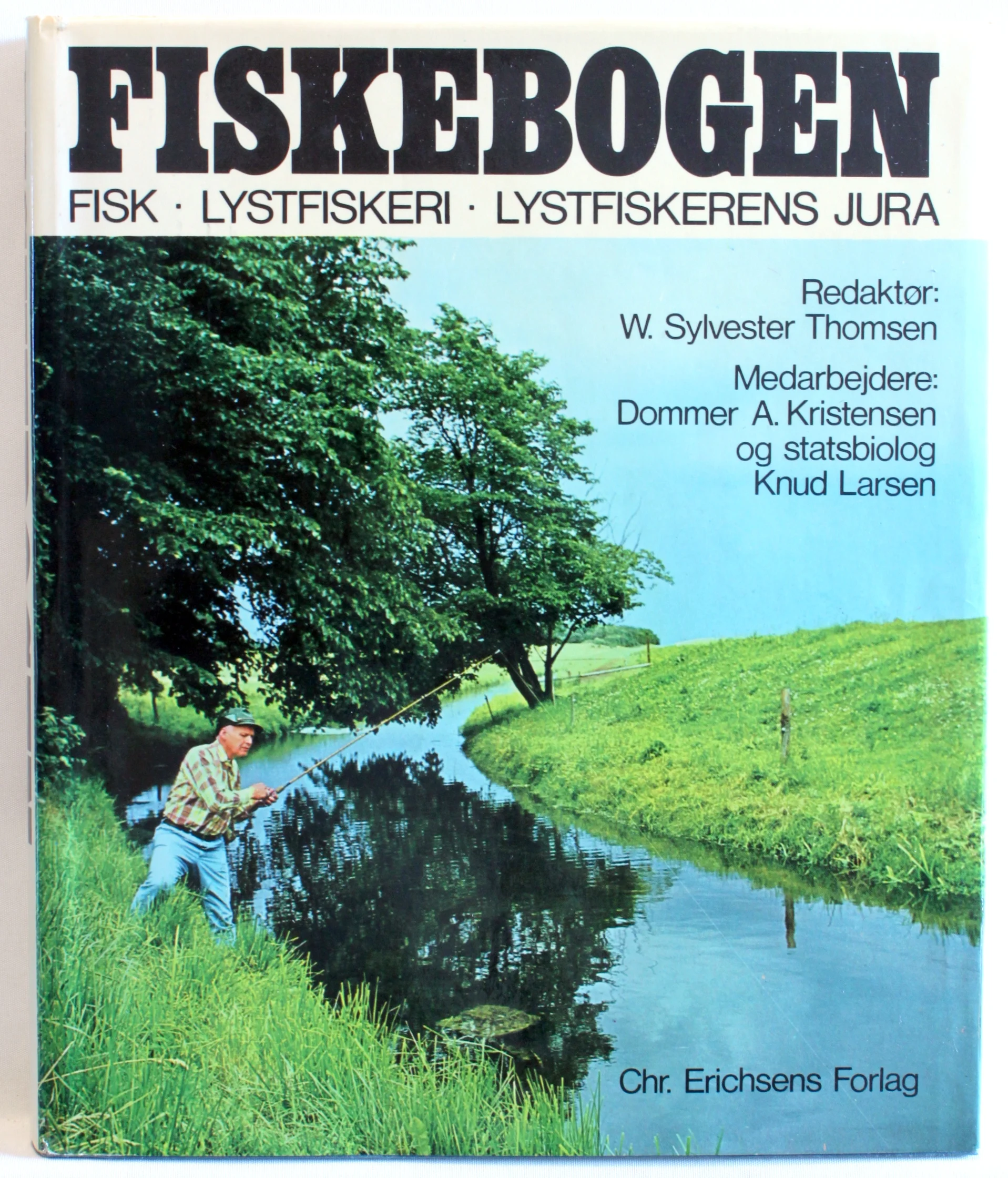 Fiskebogen. Fisk. Lystfiskeri. Lystfiskerens jura