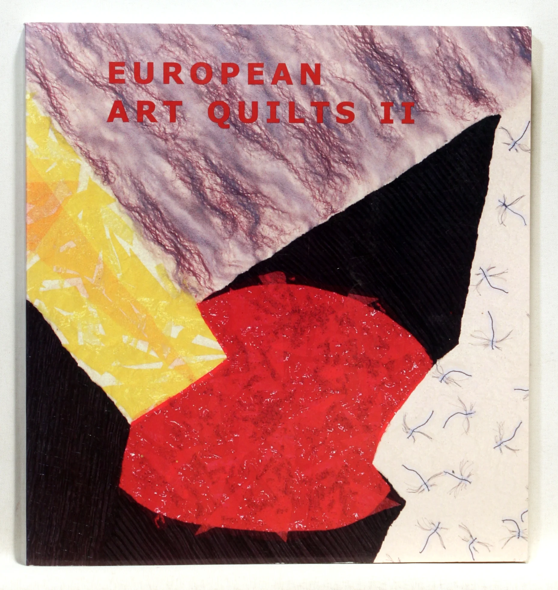 European Art Quilts II