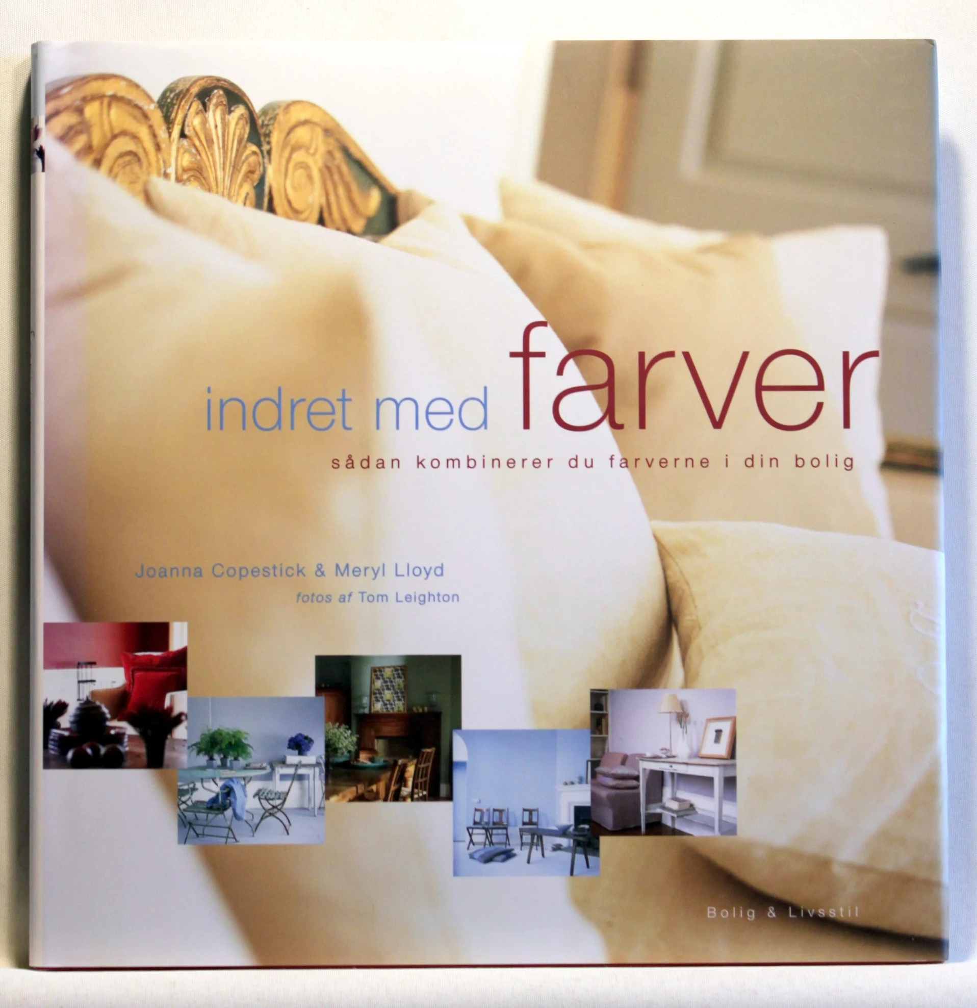 Indret med farver. Sådan kombinerer du farverne i din bolig