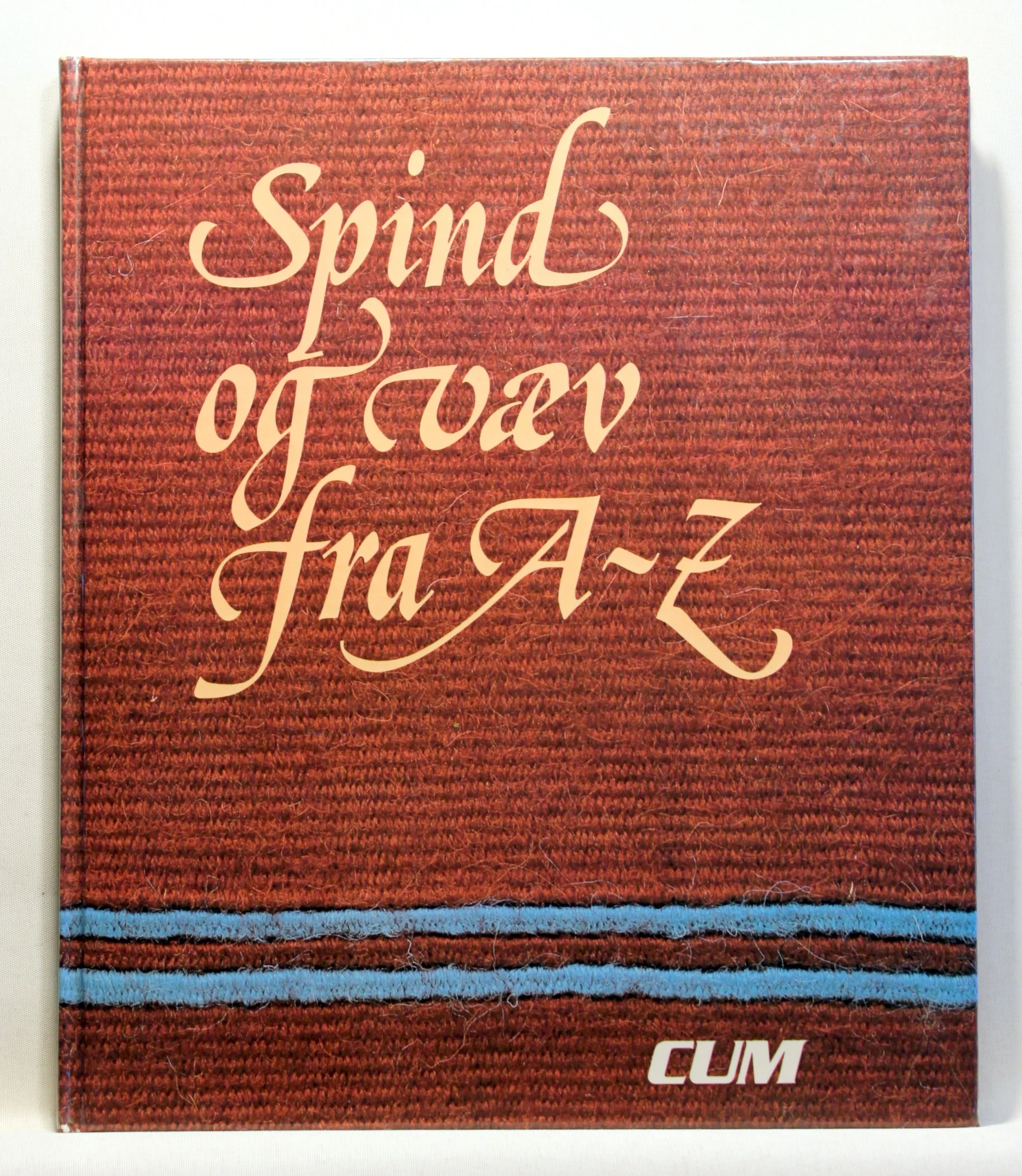 Spind og væv fra A-Z