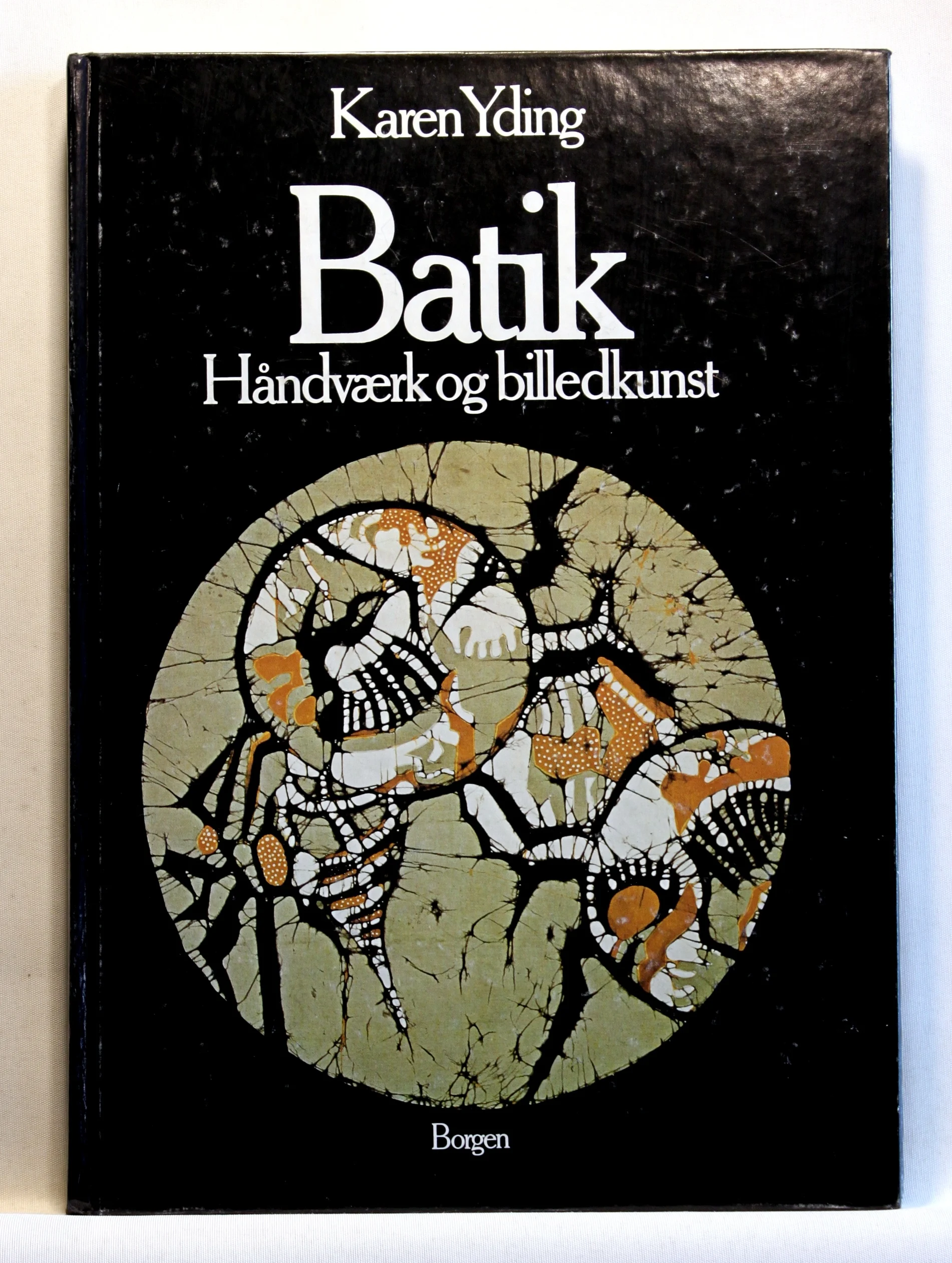 Batik. Håndværk og billedkunst
