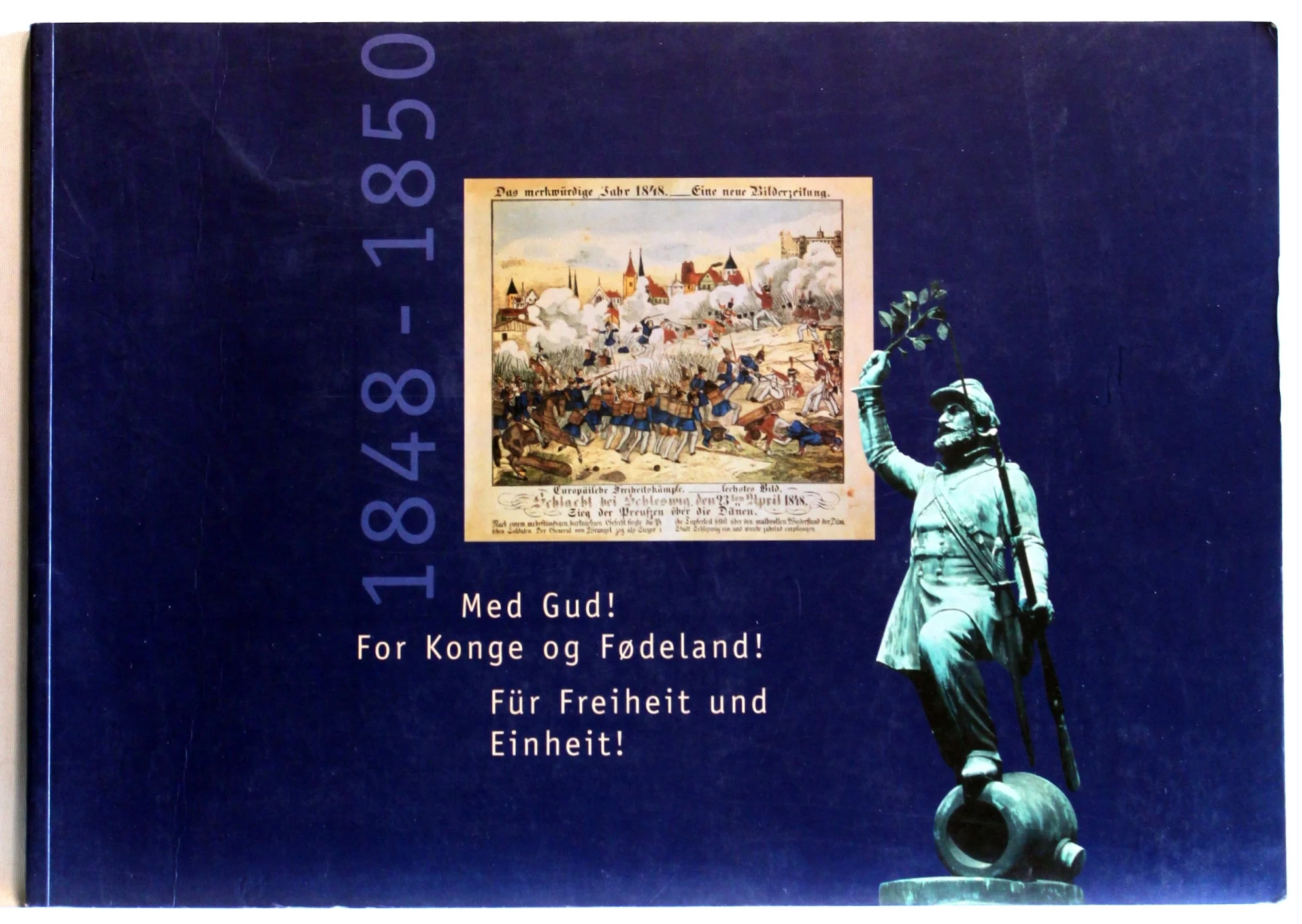 1848-1850 Med Gud! For Konge og Fødeland!