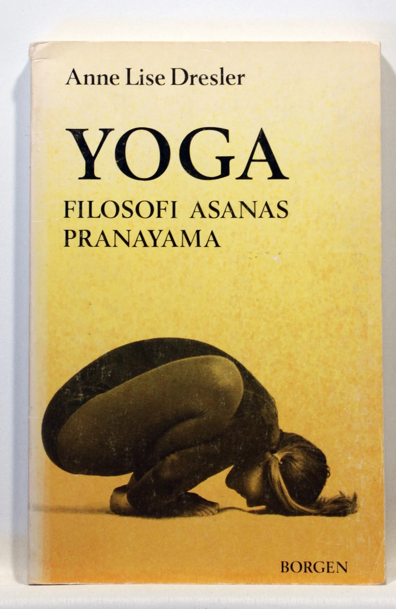 Yoga – filosofi, asanas, pranayama