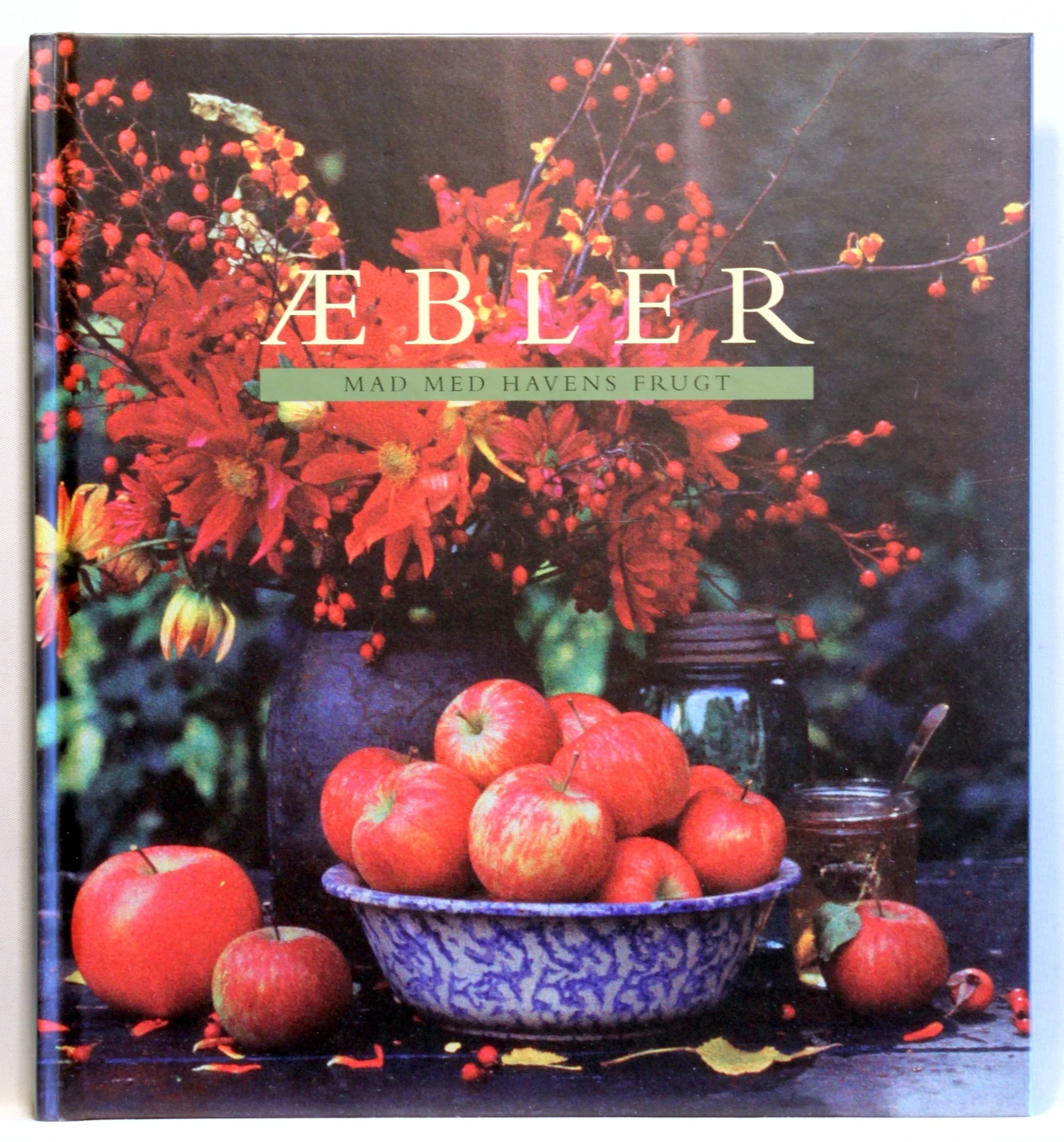 Æbler. Mad med havens frugt