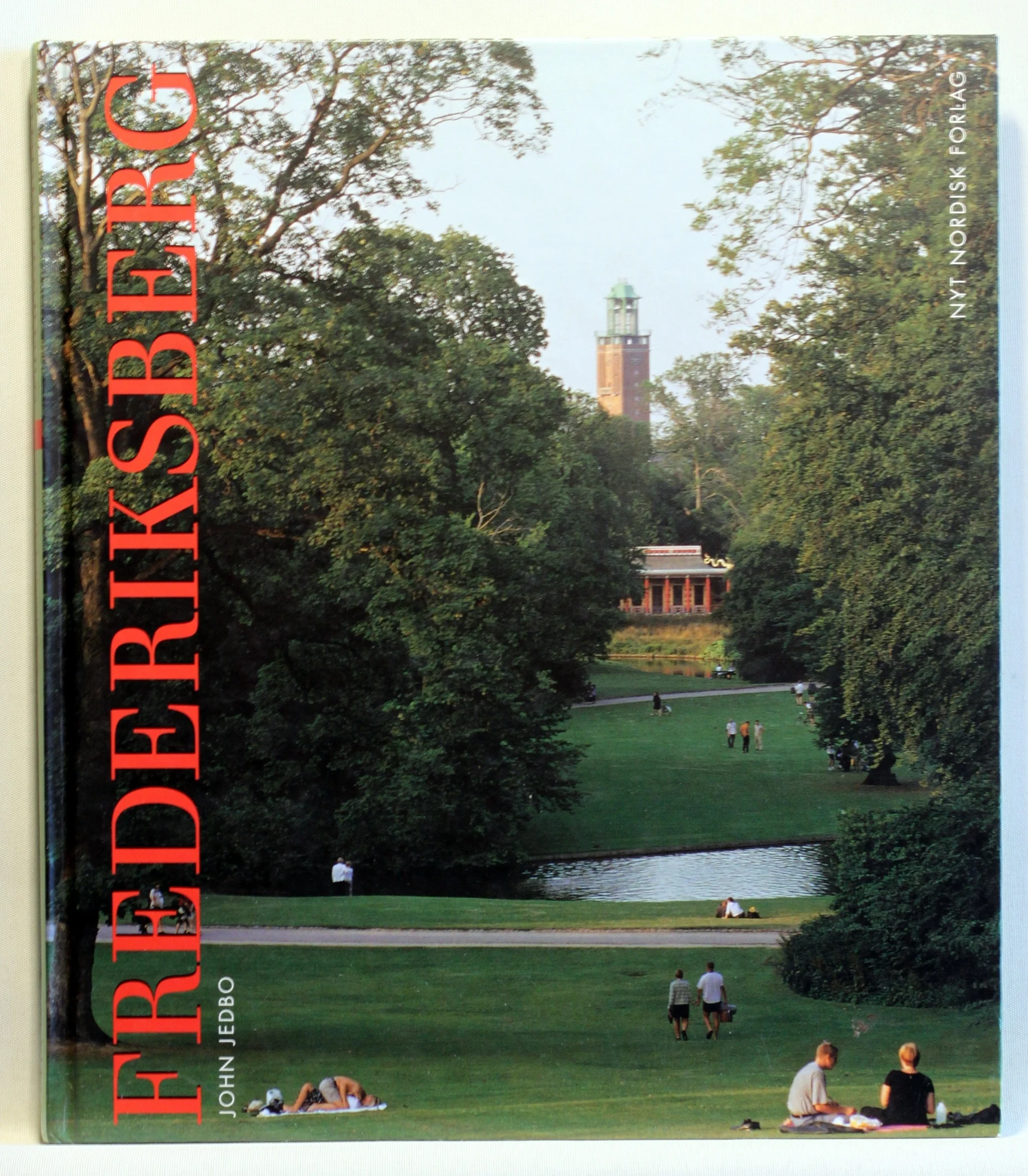 Frederiksberg. Byen og landskabet