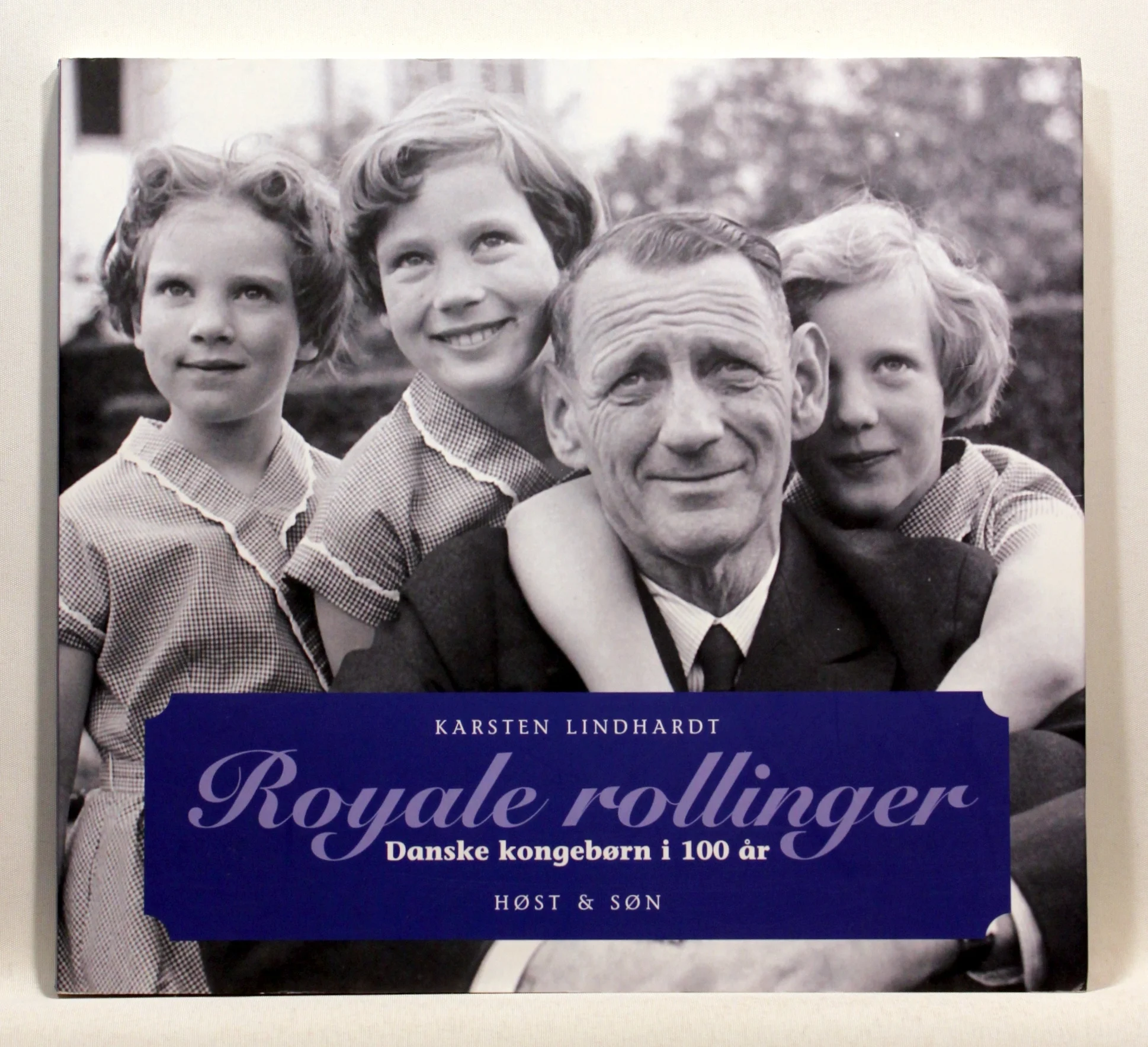 Royale rollinger – danske kongebørn i 100 år
