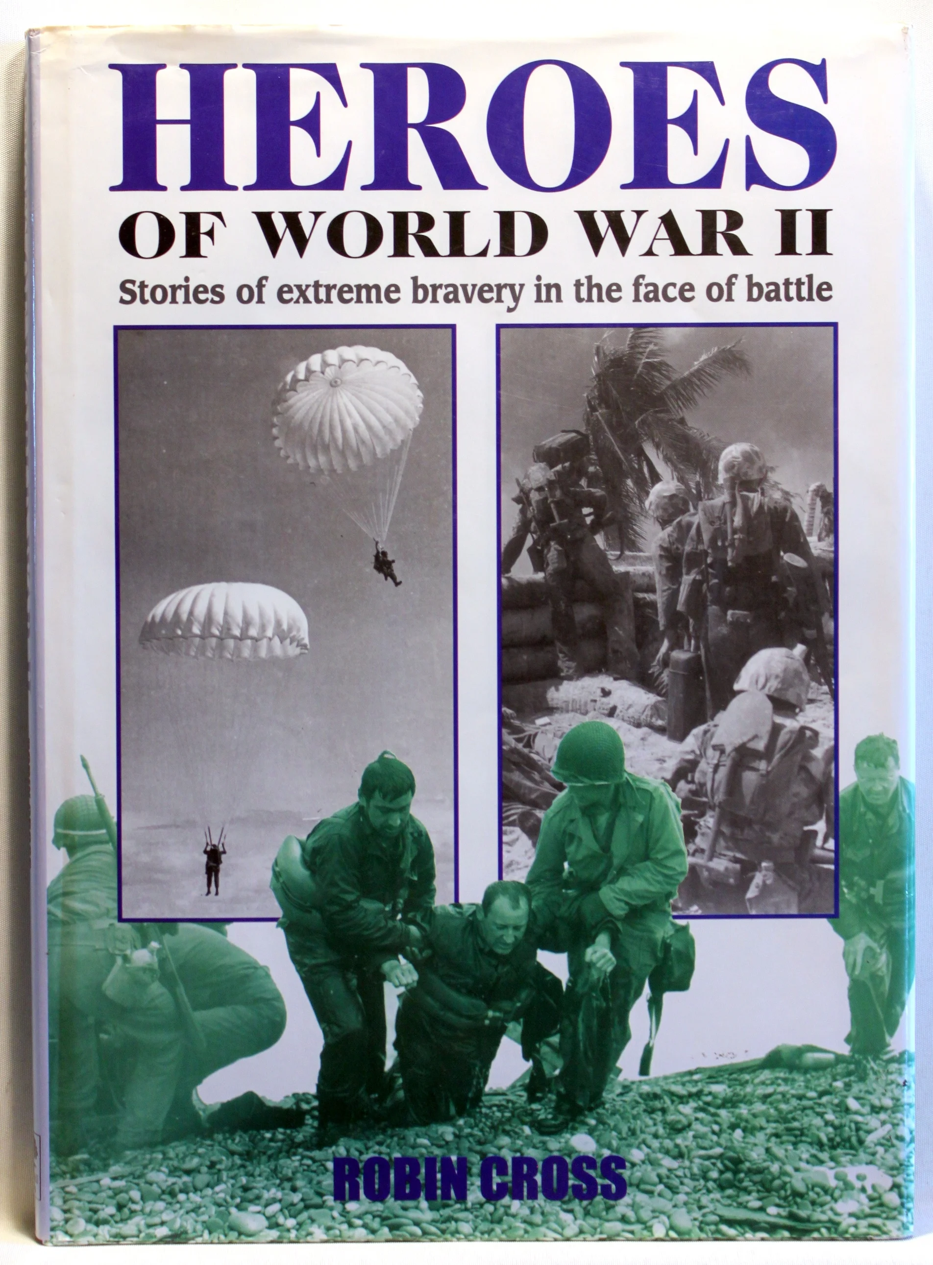 Heroes of World War II.