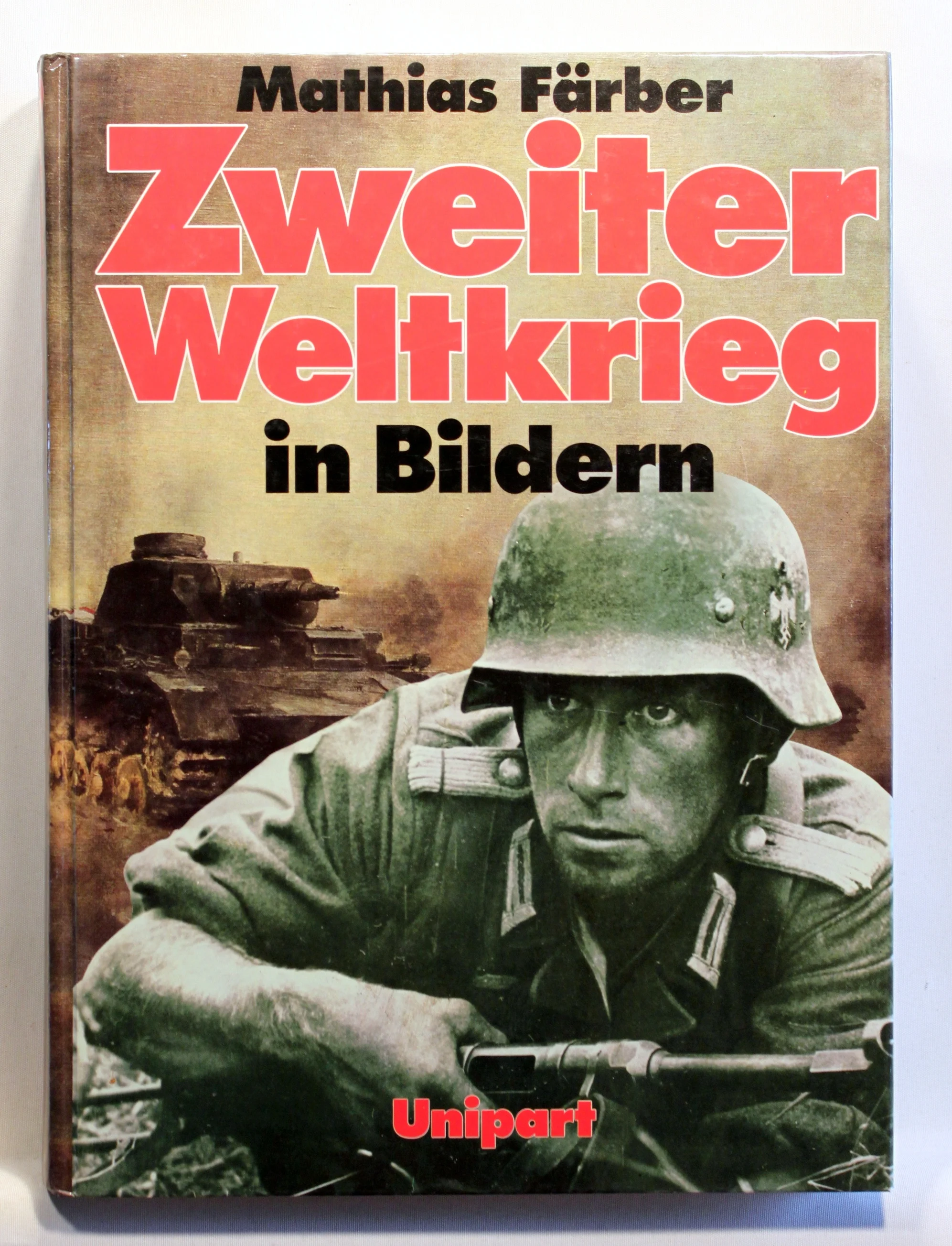 Zweiter Weltkrieg in Bildern