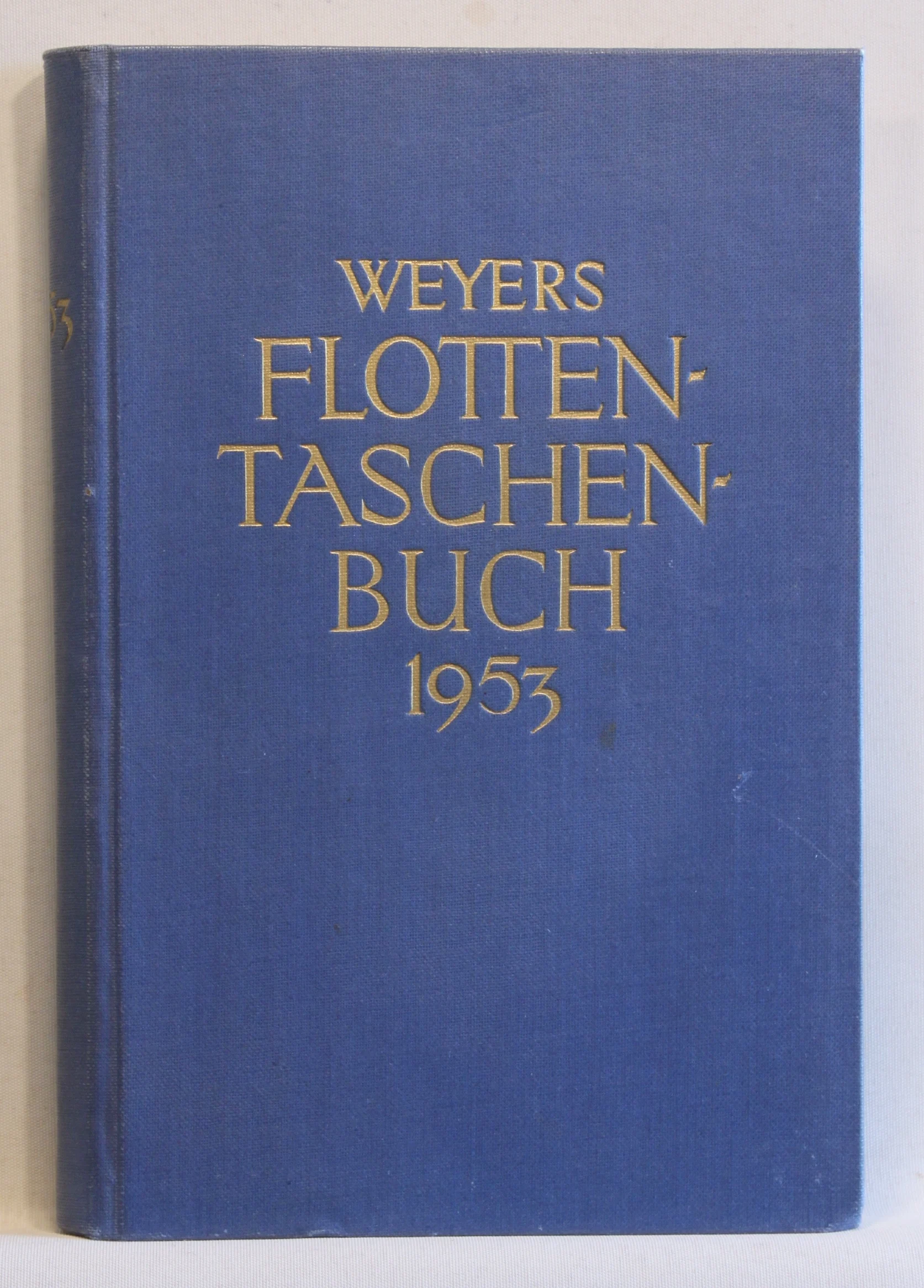 Weyers Flottentaschenbuch 1953