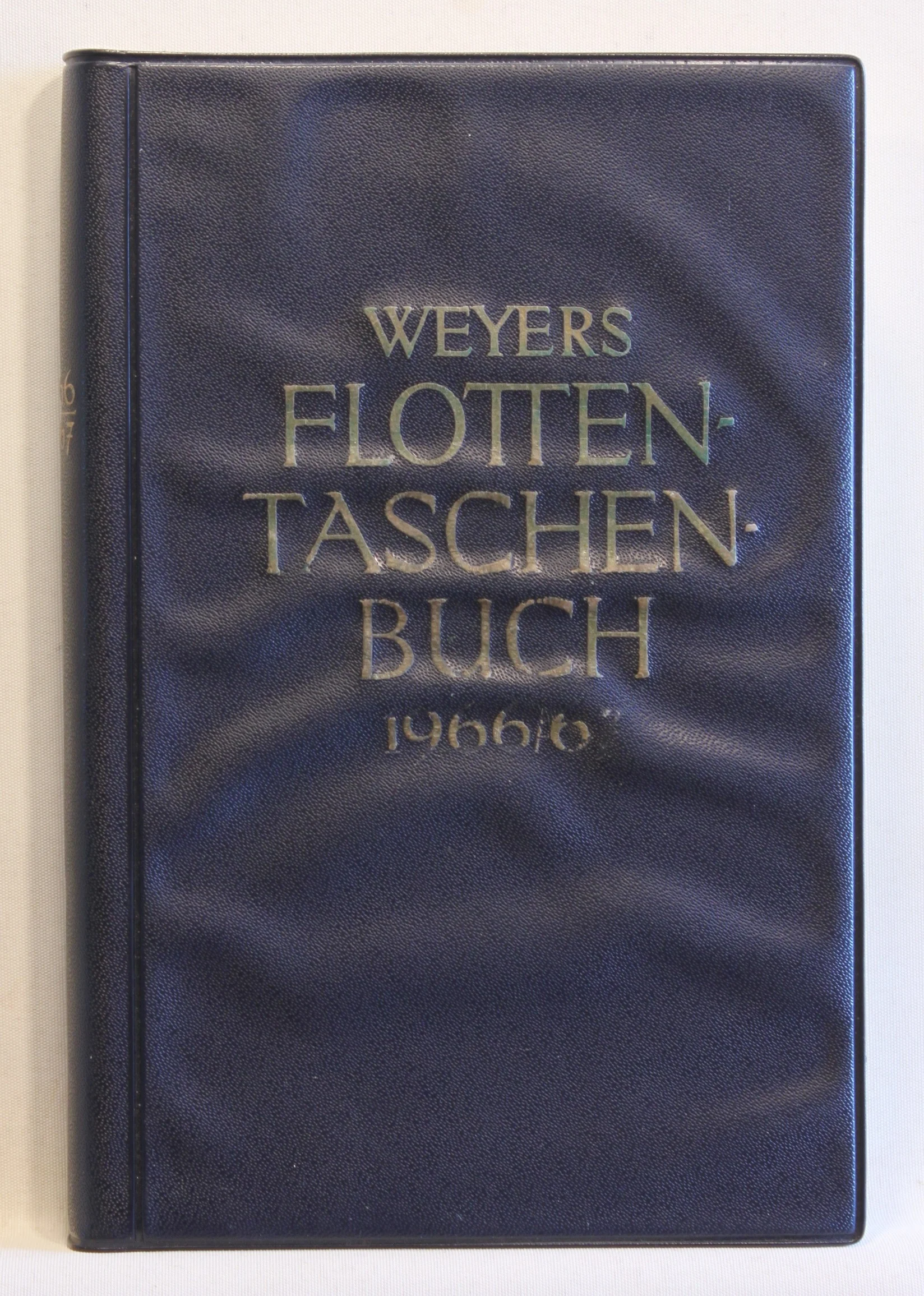 Weyers Flottentaschenbuch 1966/67