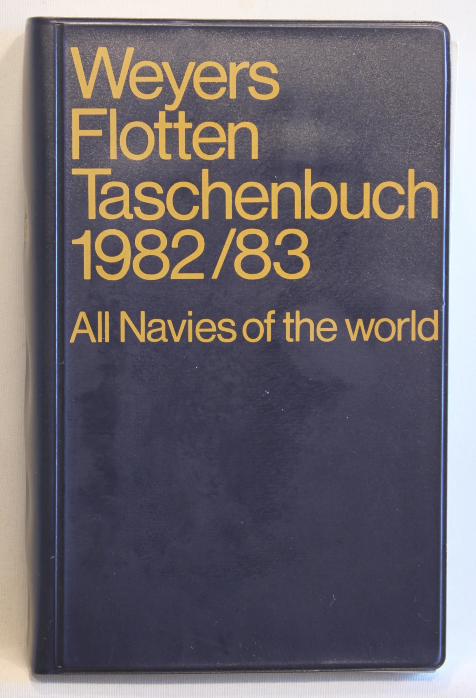 Weyers Flottentaschenbuch 1982/83