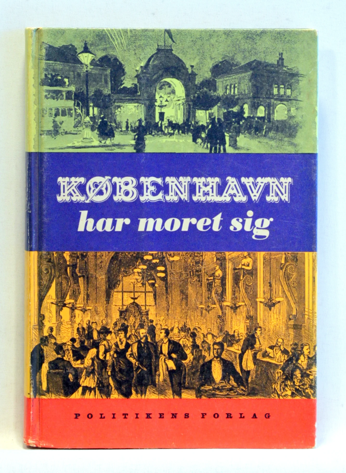 København har moret sig