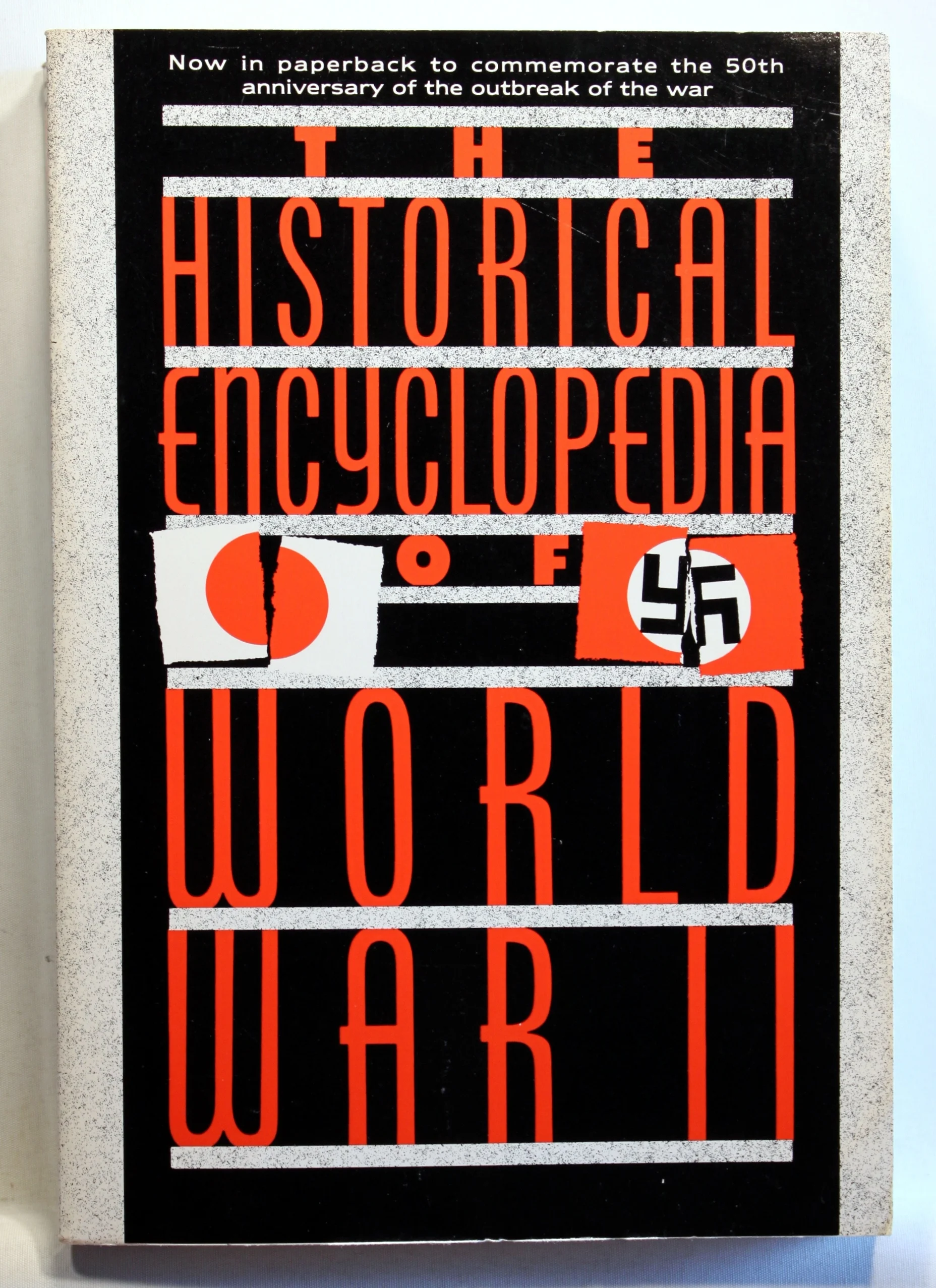 The Historical Encyclopaedia of World War II