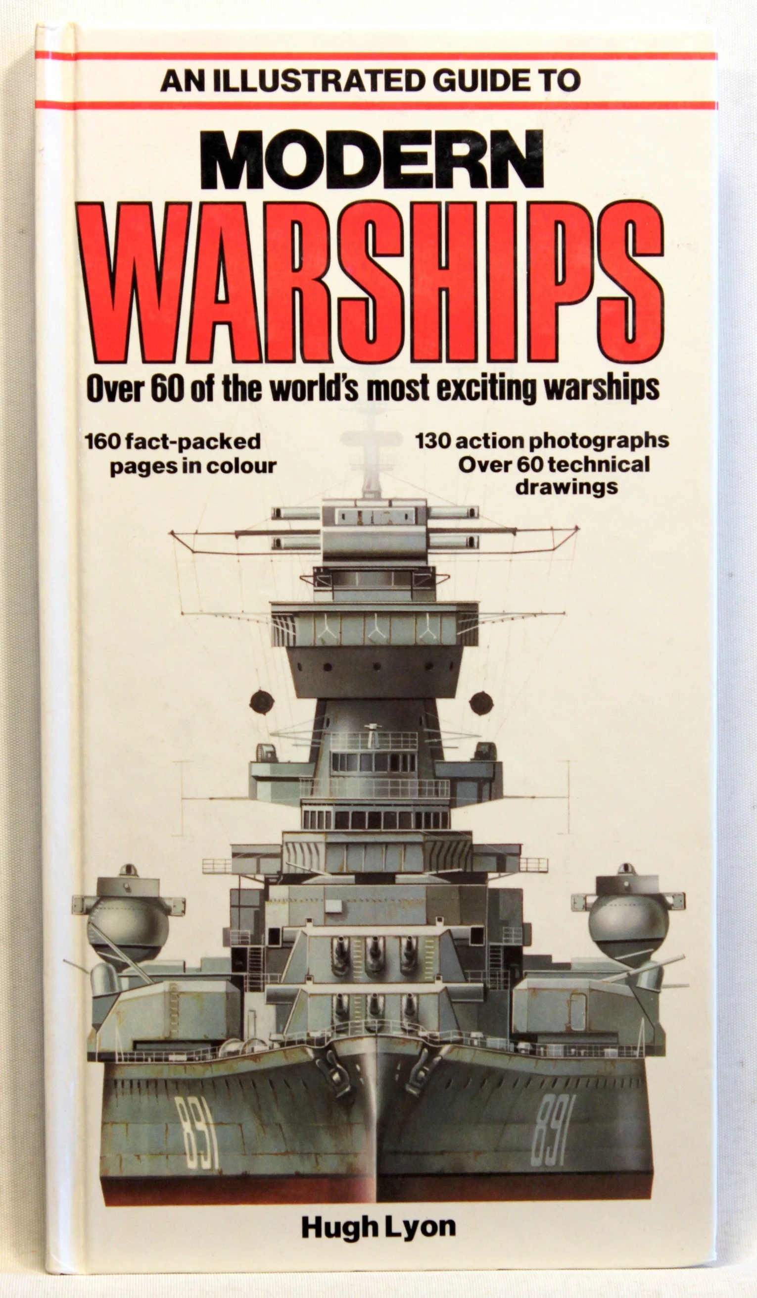 An illustrated guide to modern warships