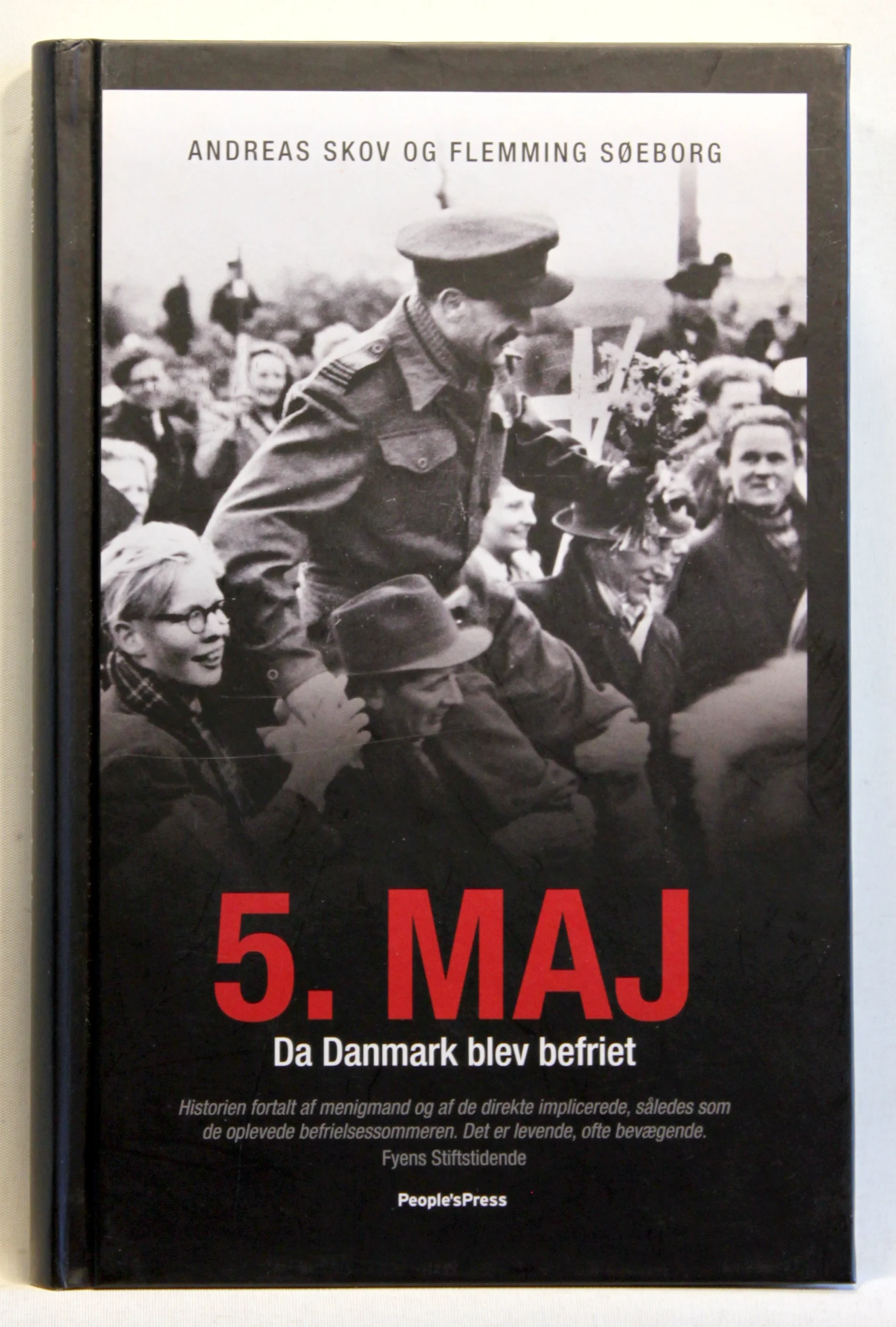 5. maj. Da Danmark blev befriet.