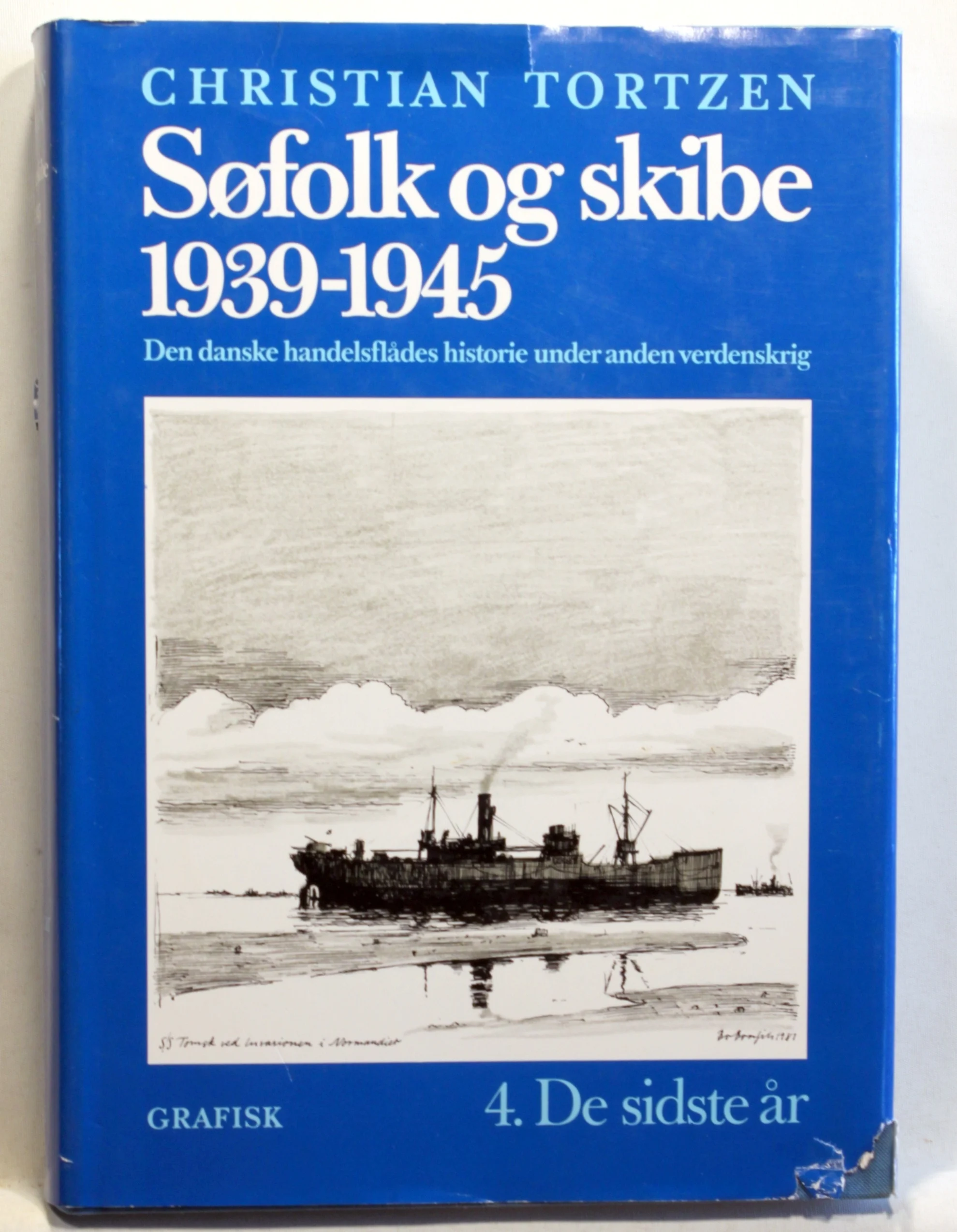 Søfolk og skibe 1939-1945. Den danske handelsflådes historie under anden verdenskrig. Bind 4