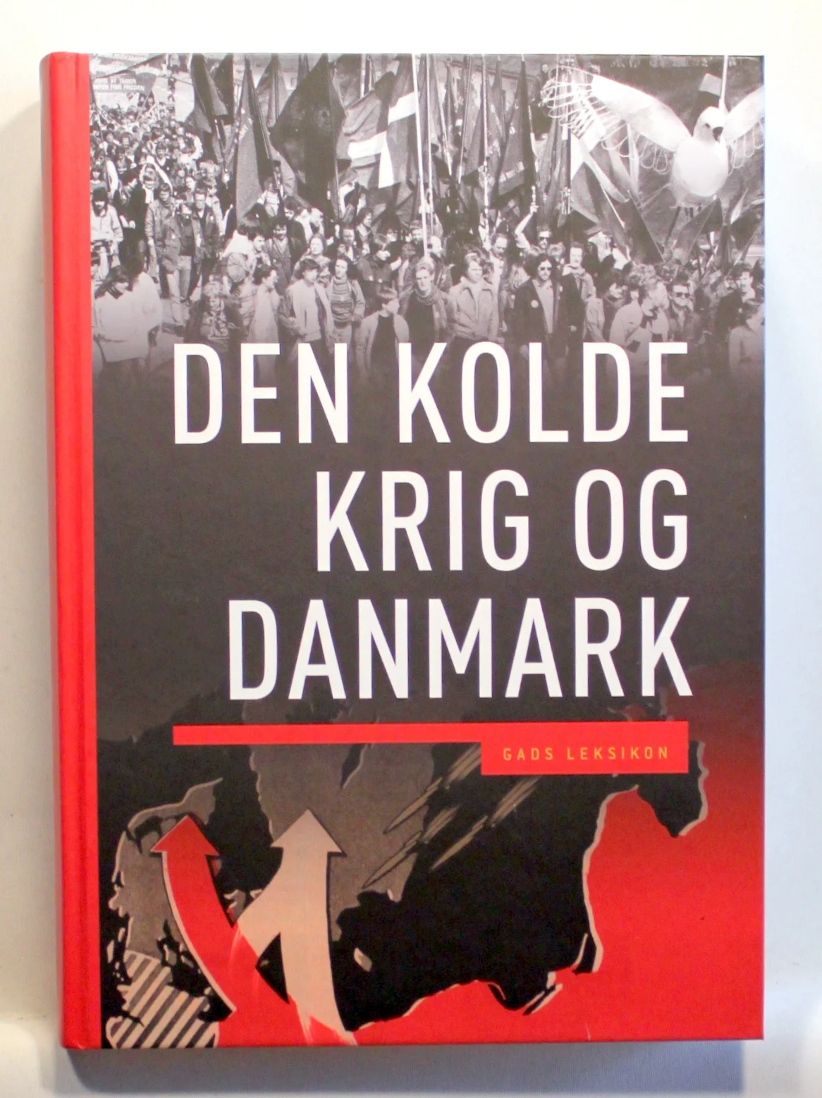 Den kolde krig og Danmark
