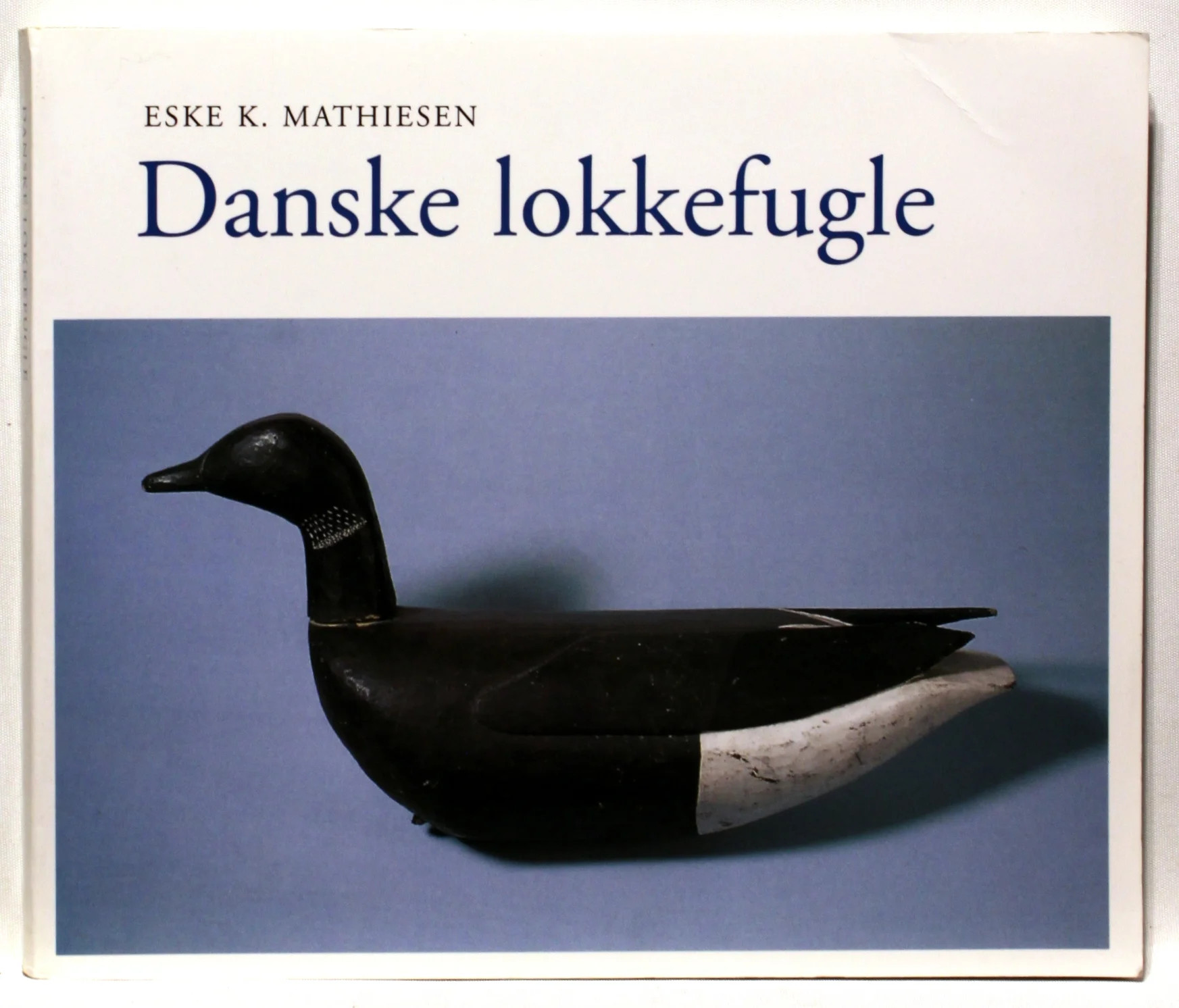 Danske lokkefugle