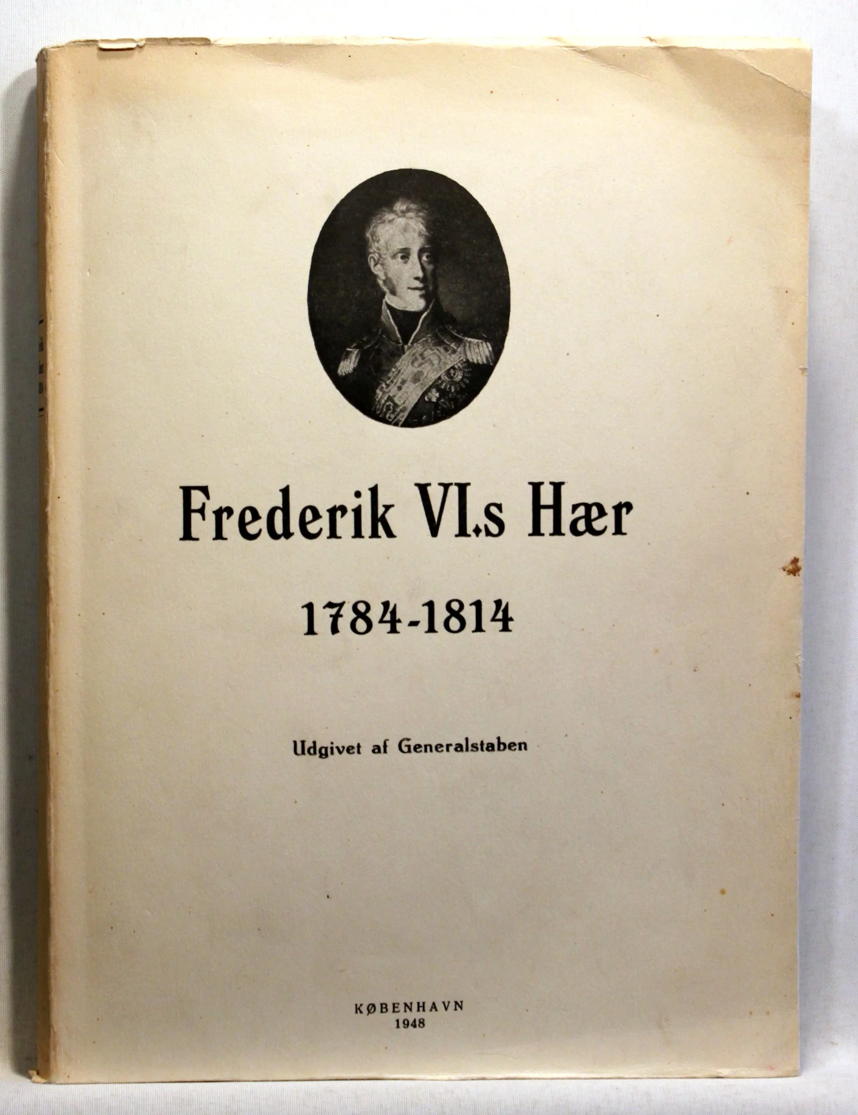 Frederik VI.s Hær 1784-1814